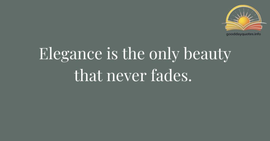 Inspiring Class and Elegance Quotes