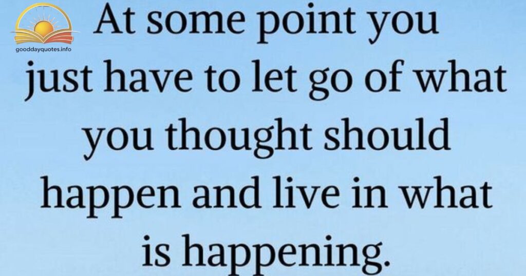 Inspiring Letting Go Quotes
