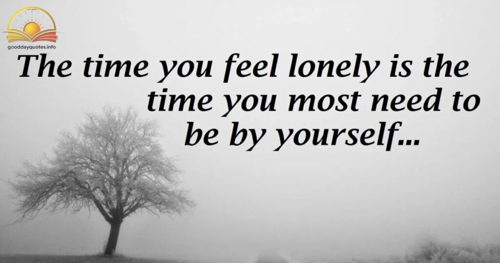 Quotes about Being Single and Alone / Lonely