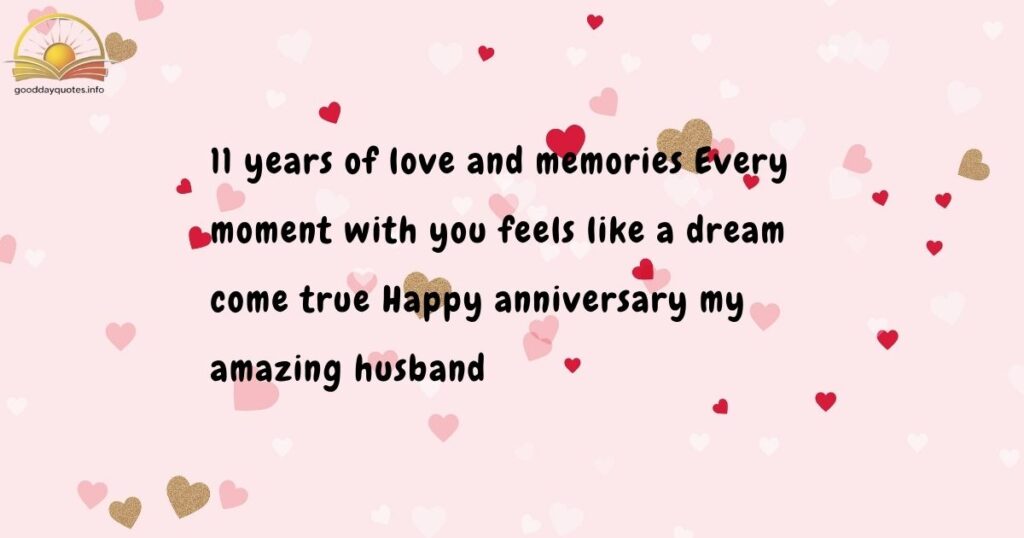 11th Marriage Anniversary Wishes for Husband
