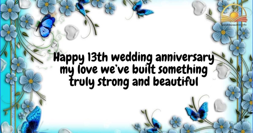13th Wedding Anniversary Wishes