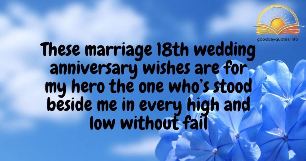 18th Marriage Anniversary Quotes for Husband