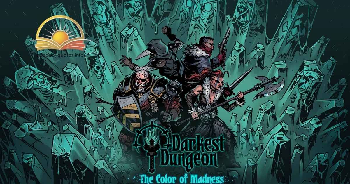 Darkest Dungeon quotes