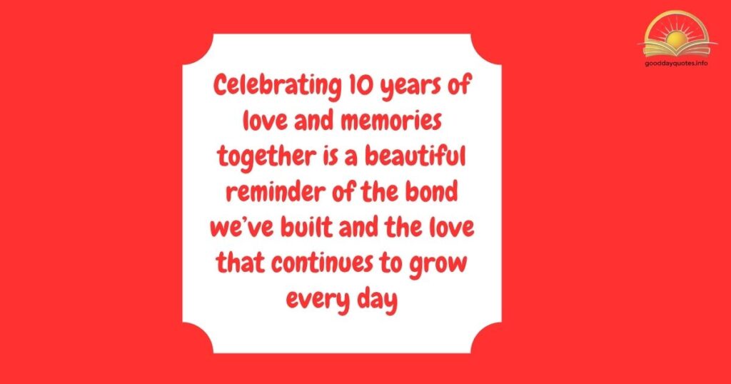 Happy 10th Wedding Anniversary