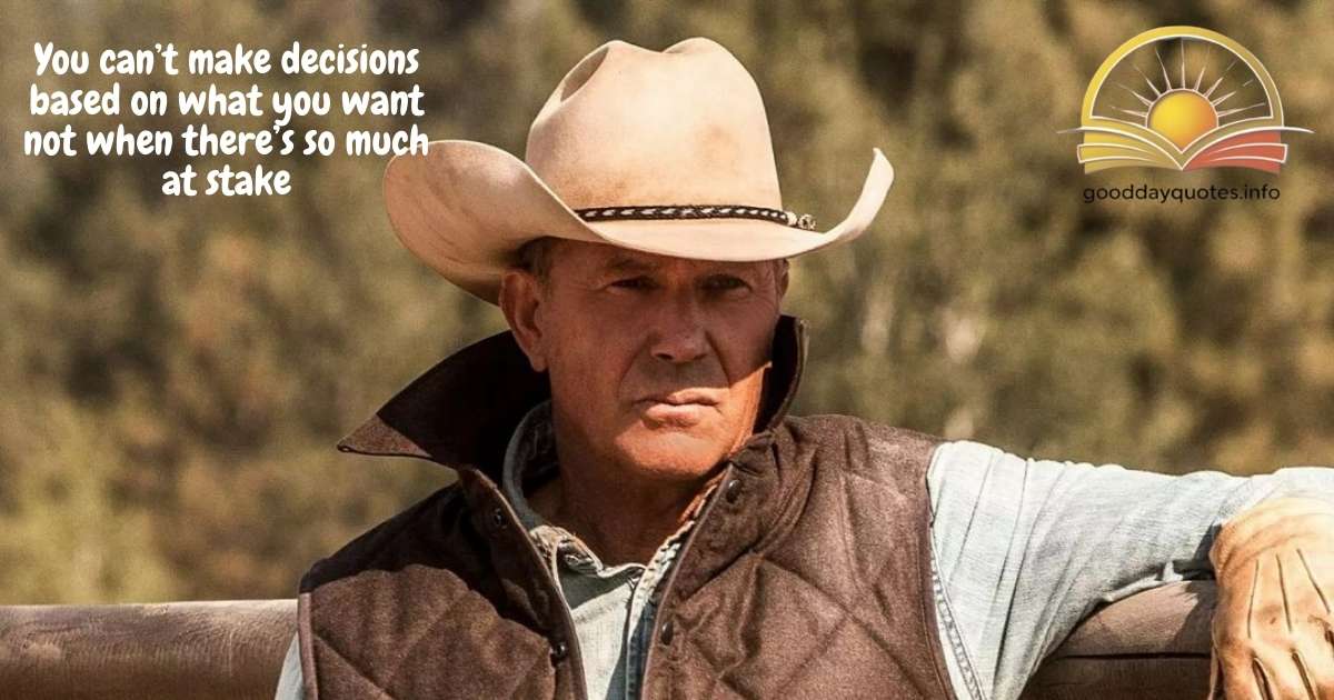 John Duttons quotes from Yellowstone