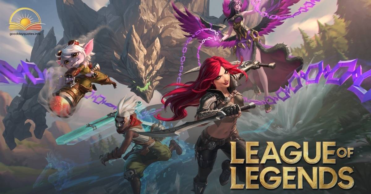 League of Legends (LOL) quotes