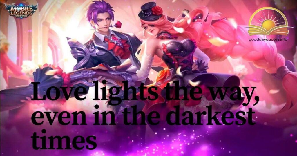 Mlbb Quotes about Love
