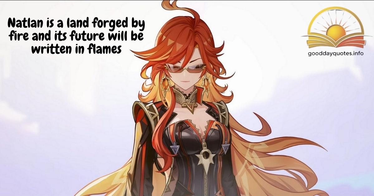 Quotes from Mavuika, the Pyro Archon