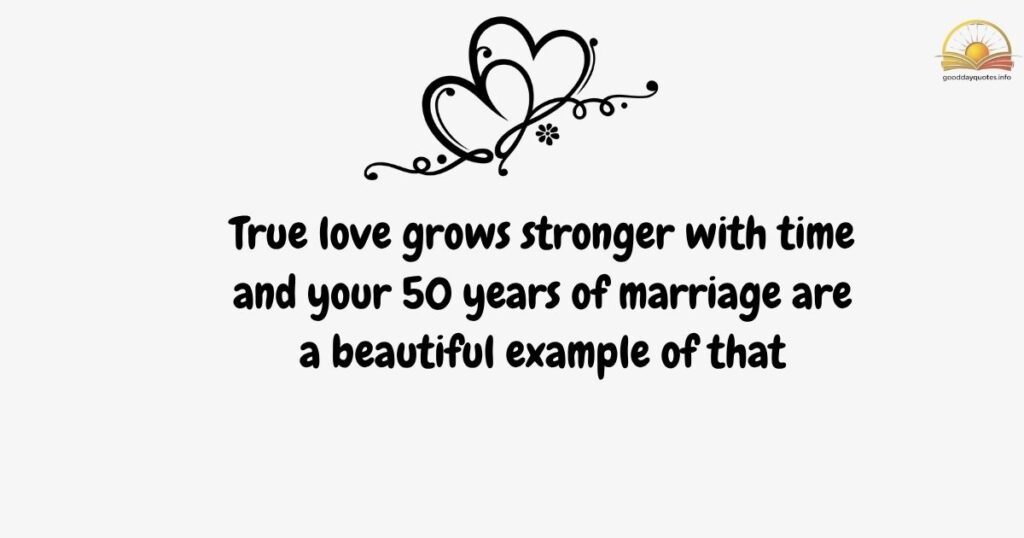 Happy 50th Anniversary Quotes